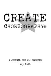 Create Choreography Journal