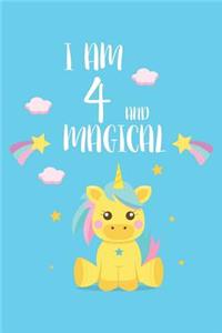 I Am 4 And Magical