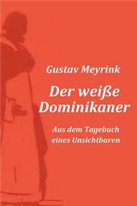 Der weiße Dominikaner