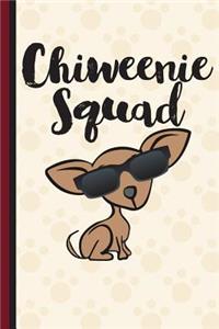 Chiweenie Squad