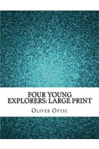 Four Young Explorers