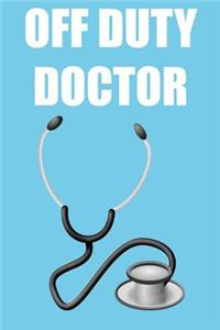 Off Duty Doctor