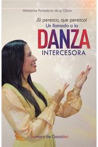 Llamado a la Danza Intercesora