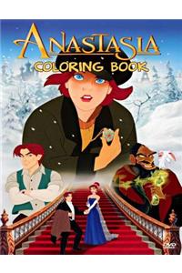 Anastasia Coloring Book: Coloring Book for Kids and Adults with Fun, Easy, and Relaxing Coloring Pages