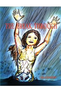 The Break Through