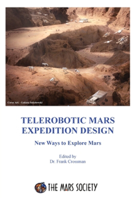 Telerobotic Mars Expedition Design