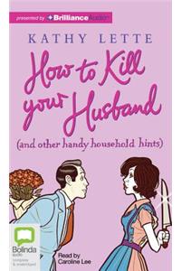 How to Kill Your Husband