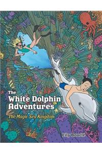 The White Dolphin Adventures