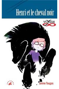Henri et le cheval noir