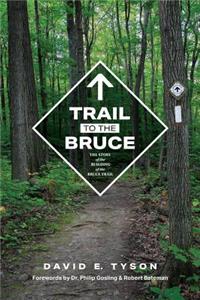 Trail to the Bruce