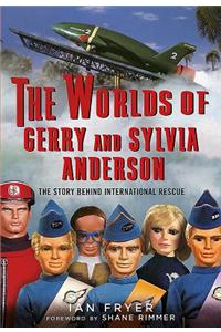 The Worlds of Gerry and Sylvia Anderson