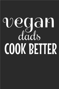 Vegan Dads Cook Better