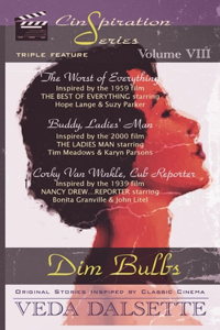 Dim Bulbs