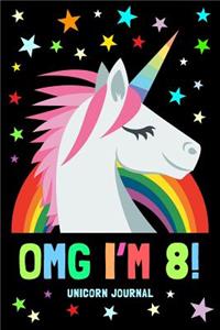 Omg I'm 8! Unicorn Journal