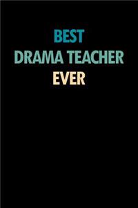 Best Drama Teacher Ever