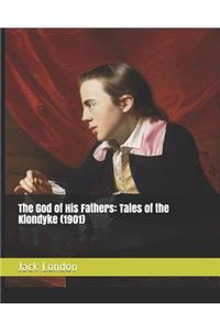 The God of His Fathers