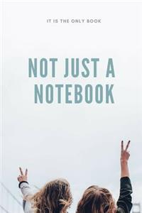Not Just a Notebook