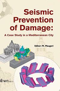 Seismic Prevention of Damage