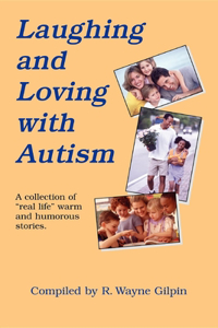 Laughing and Loving with Autism