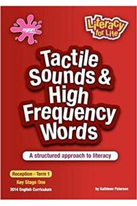 Tactile Sounds & High Frequency Words Reception - Term 1