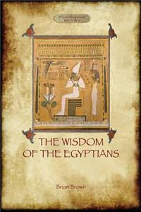 Wisdom of the Egyptians (Aziloth Books)