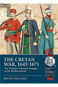 The Cretan War (1645-1671)