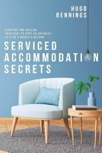 Serviced Accommodation Secrets