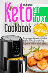 Keto air fryer cookbook for beginners