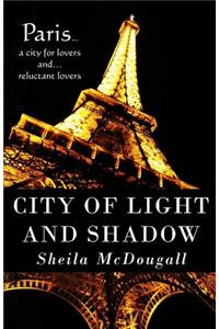 City of Light and Shadow