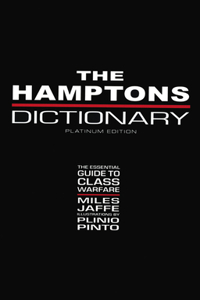 The Hamptons Dictionary