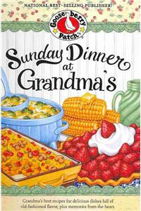 Sunday Dinner at Grandma's