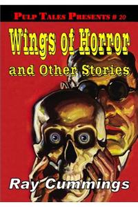 Pulp Tales Presents #20: Wings of Horror and Other Stories