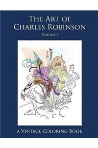 The Art of Charles Robinson Vintage Coloring Book, Volume 1