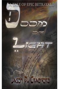 Doom of Light: A Tale of Epic Betrayal