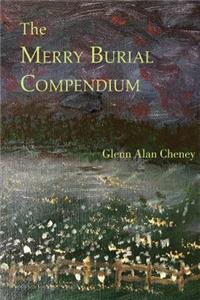 Merry Burial Compendium