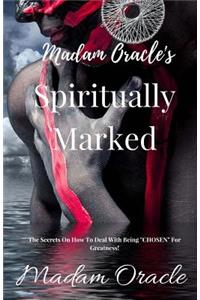Madam Oracle's SpirituallyMarked