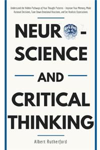 Neuroscience and Critical Thinking