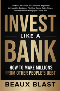 Invest Like a Bank