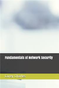 Fundamentals of Network Security