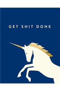 Get Shit Done
