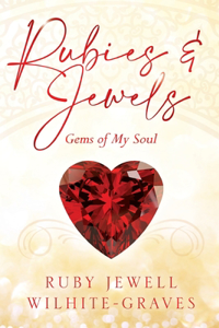 Rubies and Jewels