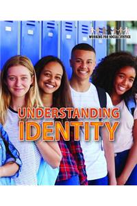 Understanding Identity