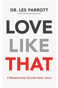 Love Like That