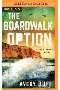 Boardwalk Option