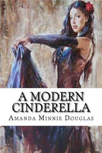 A Modern Cinderella