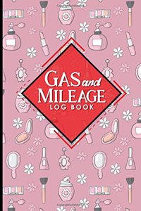 Gas & Mileage Log Book