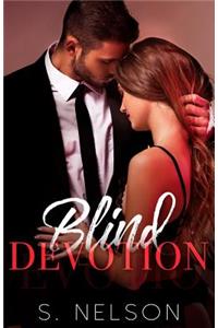 Blind Devotion