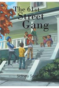 The 61St Street Gang