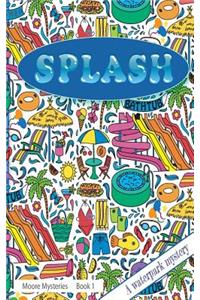 Splash!