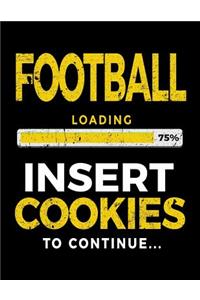 Football Loading 75% Insert Cookies To Continue